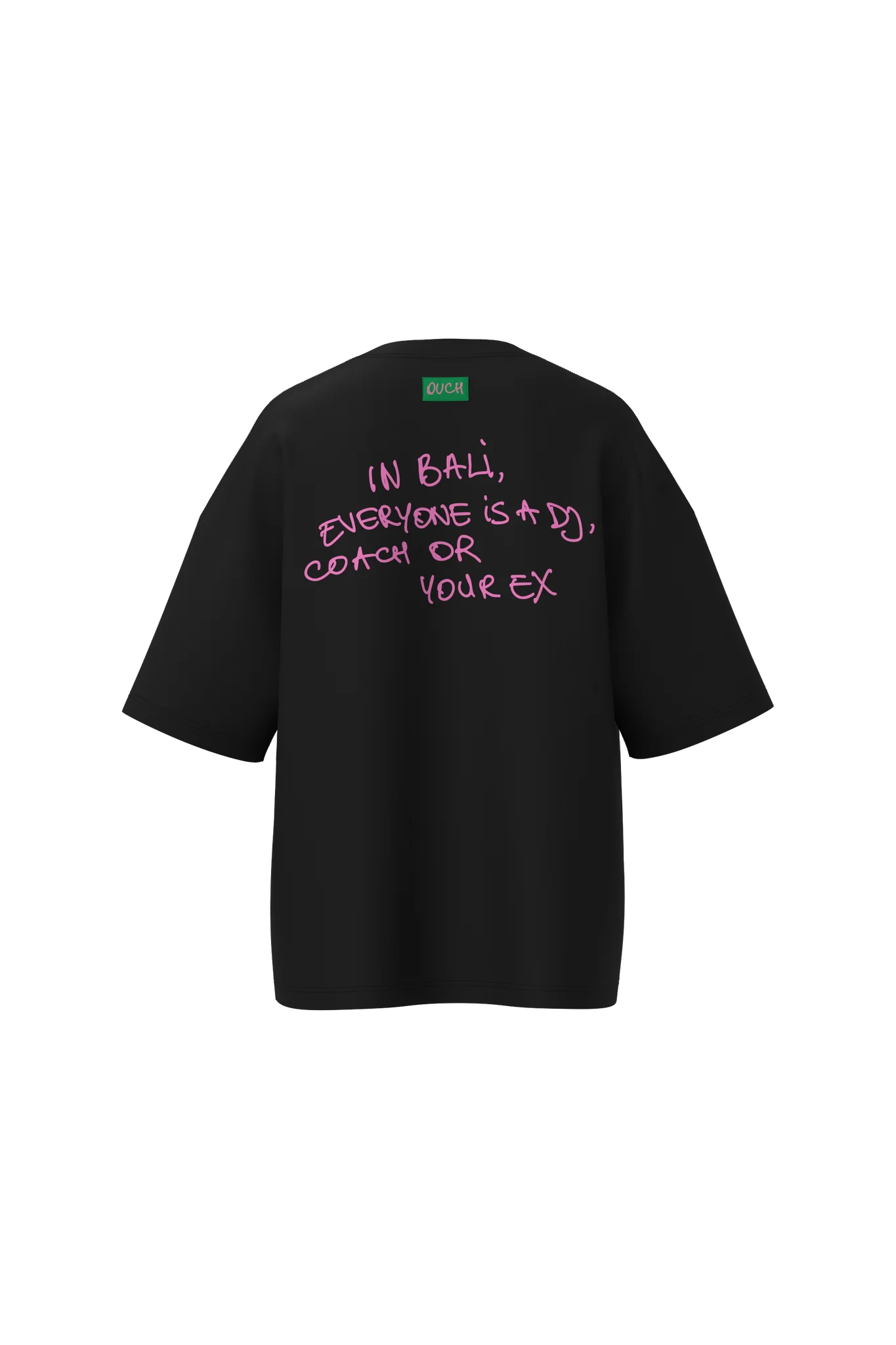 In Bali, everyone is... - View 1 - Canggu Bali Luxury Streetwear Oversized Cotton T-Shirt